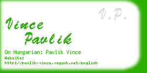 vince pavlik business card